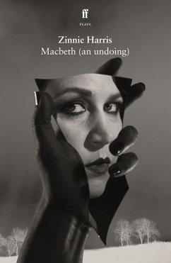 Macbeth (an Undoing) - Harris, Zinnie