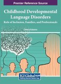 Childhood Developmental Language Disorders