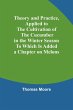 Theory and Practice, Applied to the... - Bild 1