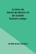 Le livre de Girart de Nevers et de la... - Bild 1