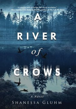 A River of Crows - Gluhm, Shanessa