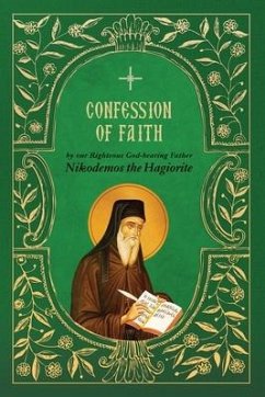 Confession of Faith - St Nikodemos the Hagiorite