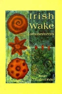 Irish Wake Amusements - Ó Súilleabháin, Seán