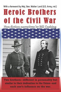 Heroic Brothers of the Civil War - Cushing, Bill