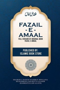 Fazail E Amaal - Zakariyya Saahib Ra, Moulana Muhammad