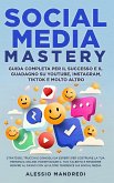 Social Media Mastery