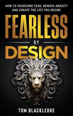 Fearless By Design - Blackledge, Tom