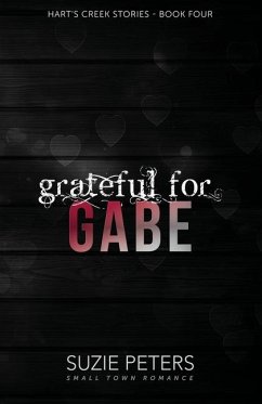 Grateful for Gabe - Peters, Suzie