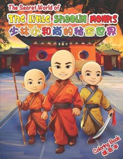 The Secret World of The Little Shaolin Monks - Yuet, Cherry