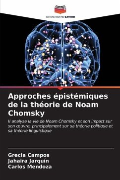 Approches épistémiques de la théorie de Noam Chomsky - Campos, Grecia;Jarquín, Jahaira;Mendoza, Carlos