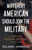 Why Every American Should Join The Military
