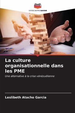 La culture organisationnelle dans les PME - Atacho Garcia, Leslibeth