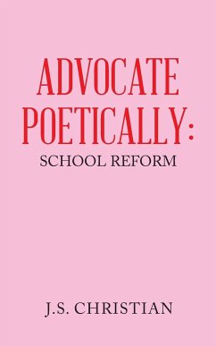 ADVOCATE POETICALLY - Christian, J. S.