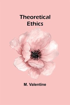 Theoretical Ethics - Valentine, M.