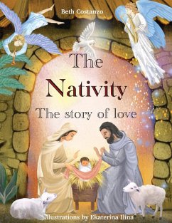 The Nativity - The Story of Love - Costanzo, Beth