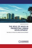 THE ROLE OF NGOS IN PROMOTING URBAN DEVELOPMENT