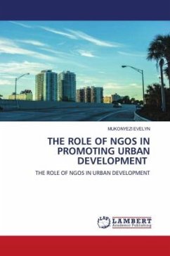 THE ROLE OF NGOS IN PROMOTING URBAN DEVELOPMENT - Evelyn, Mukonyezi