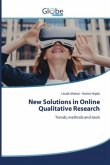 New Solutions in Online Qualitative Research