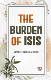 The Burden Of Isis
