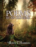 POEMS BY AN OLD BEAR