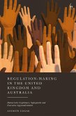 Regulation-Making in the United Kingdom and Australia (eBook, PDF)