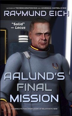 Aalund's Final Mission (eBook, ePUB) - Eich, Raymund