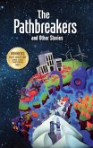 The Pathbreakers and Other Stories (eBook, ePUB)