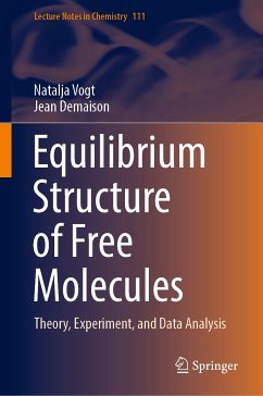 Equilibrium Structure of Free Molecules (eBook, PDF) - Vogt, Natalja; Demaison, Jean