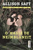 O magie de neîmblânzit (eBook, ePUB)