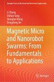 Magnetic Micro and Nanorobot Swarms: From Fundamentals to Applications (eBook, PDF)