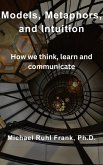 Models, Metaphors, and Intuition (eBook, ePUB)