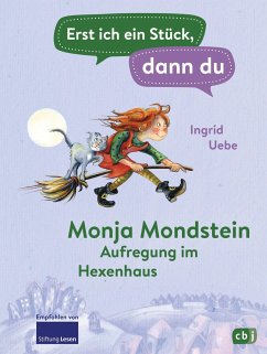 Monja Mondstein - Aufregung im Hexenhaus / Erst ich ein Stück, dann du Bd.34   (Mängelexemplar) - Uebe, Ingrid