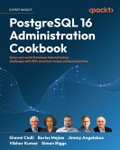 PostgreSQL 16 Administration Cookbook (eBook, ePUB)