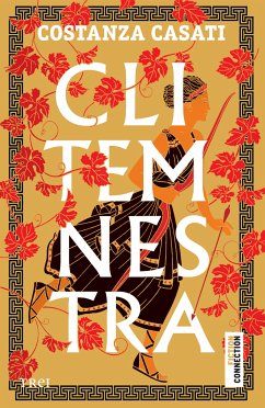 Clitemnestra (eBook, ePUB) - Casati, Costanza