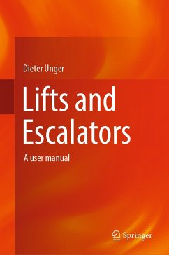 Lifts and Escalators (eBook, PDF) - Unger, Dieter