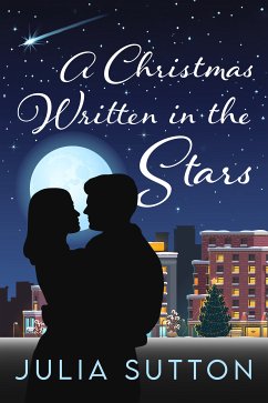 A Christmas Written In The Stars (eBook, ePUB) - Sutton, Julia