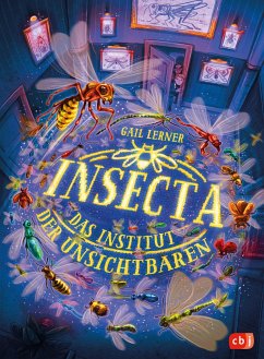 Insecta - Das Institut der Unsichtbaren (Mängelexemplar) - Lerner, Gail