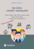 Sei Dein Money Manager! Deluxe-Ausgabe (eBook, ePUB)