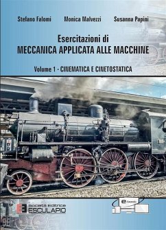 Cover Esercitazioni di Meccanica Applicata alle Macchine - Cinematica e Cinetostatica Vol.1 (eBook, ePUB)