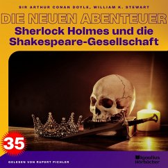 Sherlock Holmes und die Shakespeare-Gesellschaft (Die neuen Abenteuer, Folge 35) (MP3-Download) - Stewart, William K.; Doyle, Sir Arthur Conan