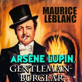 Arsène Lupin, Gentleman Burglar (MP3-Download)
