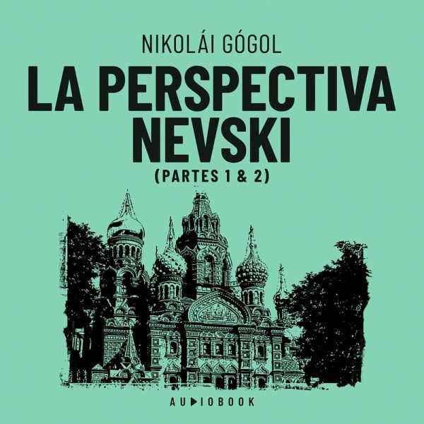 La perspectiva Nevski (MP3-Download) La perspectiva Nevski (MP3-Download)