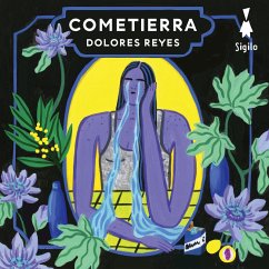 Cometierra (MP3-Download) - Reyes, Dolores