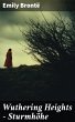 Wuthering Heights - Sturmhöhe (eBook,... - Bild 1