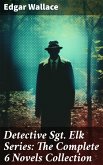 Detective Sgt. Elk Series: The Complete 6 Novels Collection (eBook, ePUB)