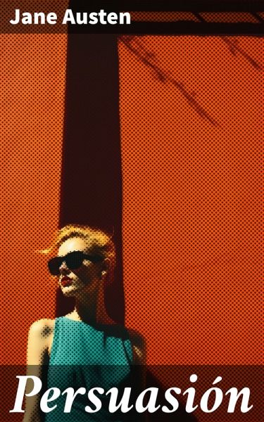 Persuasión (eBook, ePUB) Persuasión (eBook, ePUB)