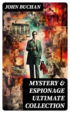 MYSTERY & ESPIONAGE Ultimate Collection (eBook, ePUB) - Buchan, John