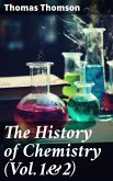 The History of Chemistry (Vol.1&2) (eBook, ePUB)