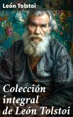 Colección integral de León Tolstoi (eBook, ePUB)