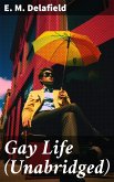 Gay Life (Unabridged) (eBook, ePUB)